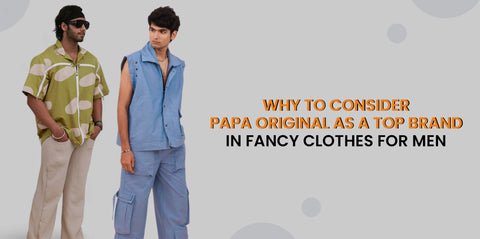 Fancy Clothes for Men