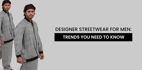 Designer Streetwear for Men